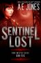 [Mind Sweeper 05] • Sentinel Lost (Mind Sweeper Series Book 5)